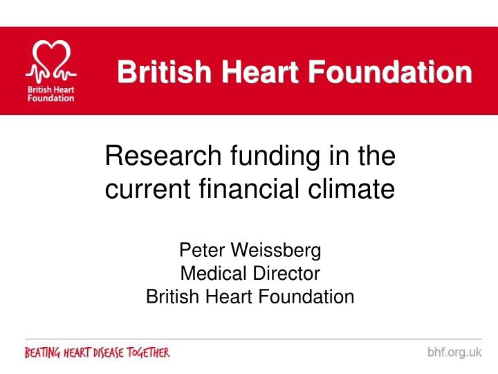 PPT British Heart Foundation PowerPoint Presentation, free download