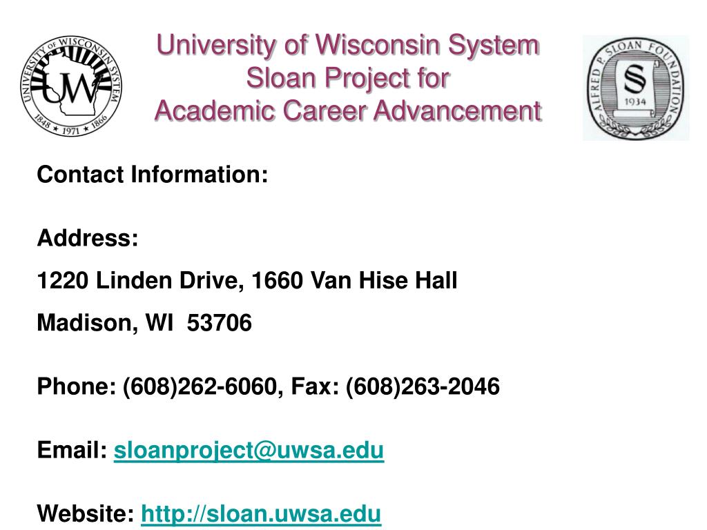 PPT University of Wisconsin System Sloan Project for Academic Career