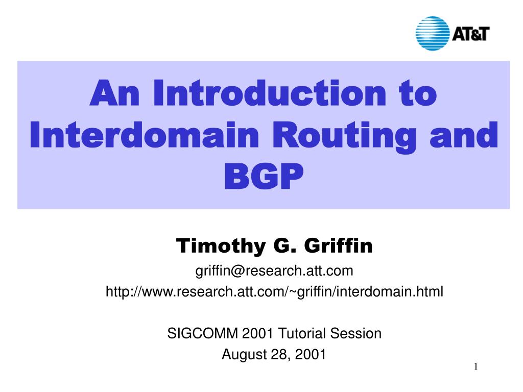 PPT - An Introduction to Interdomain Routing and BGP PowerPoint  Presentation - ID:3388620
