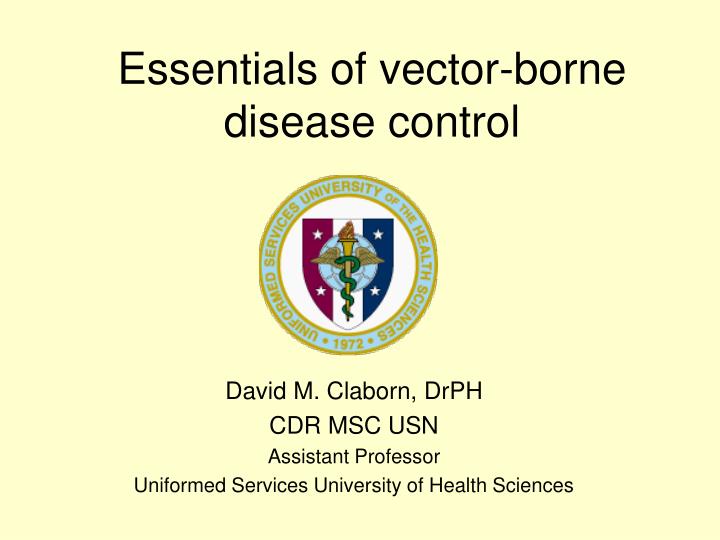 PPT - Essentials of vector-borne disease control PowerPoint