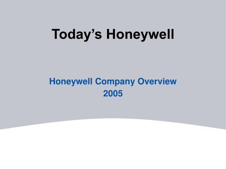 PPT Today’s Honeywell PowerPoint Presentation, free download ID3388910