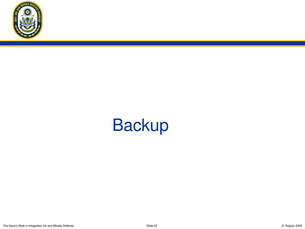 PPT - The Navy Update and Role in Integrated Air and Missile Defense ...
