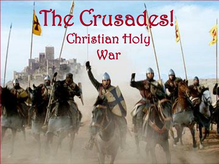 What were the crusades