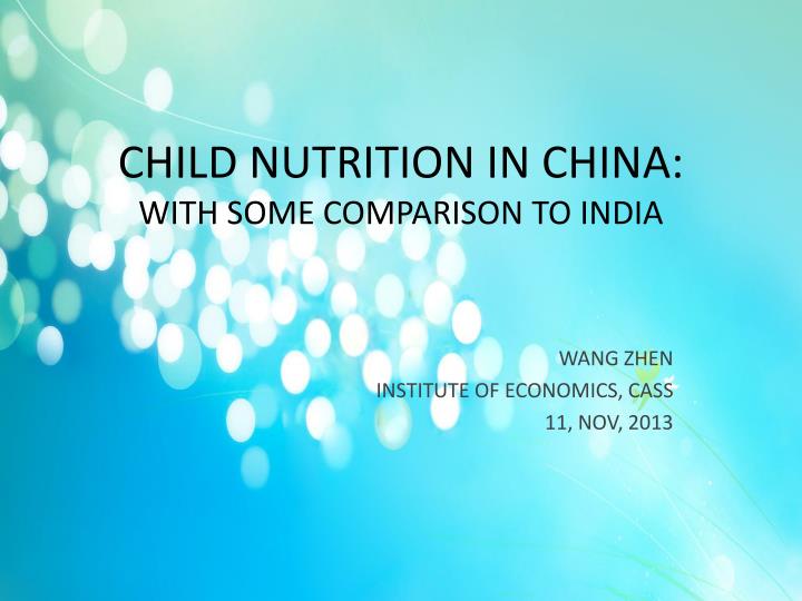 child nutrition in china with some comparison to india n.