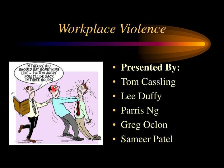 violence at the workplace presentation