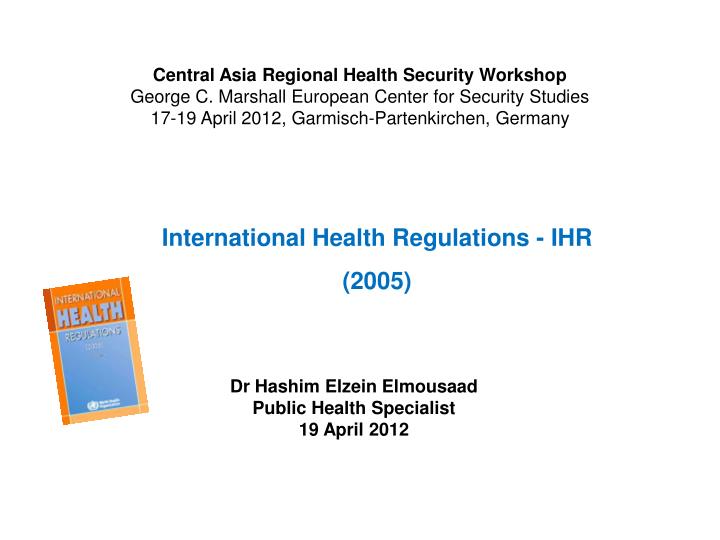 PPT - International Health Regulations - IHR (2005) PowerPoint ...