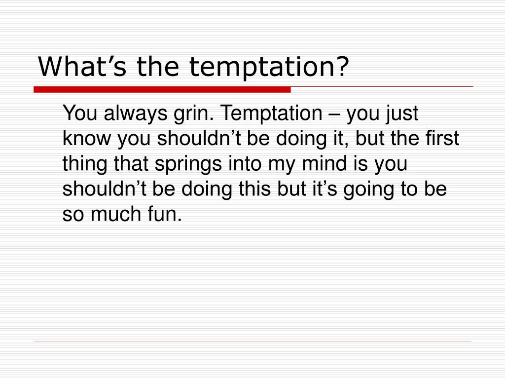 Temptation Explained PPT - Social Psychology in the 21 st Century: Movements, Developments ...