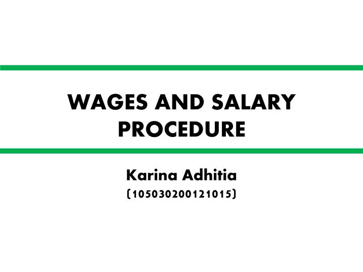wages and salary procedure n.