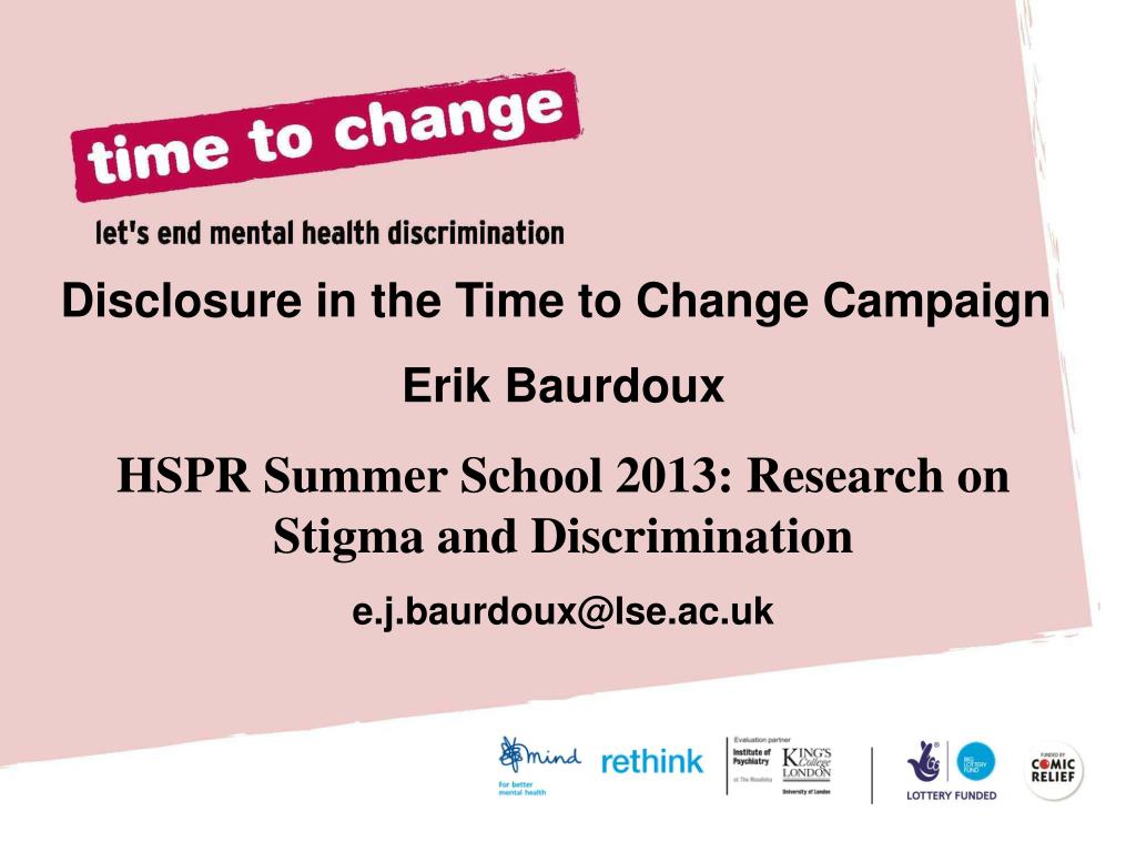 PPT Disclosure in the Time to Change Campaign Erik Baurdoux