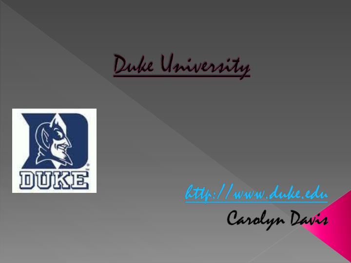 PPT Duke University PowerPoint Presentation, free download ID3397256
