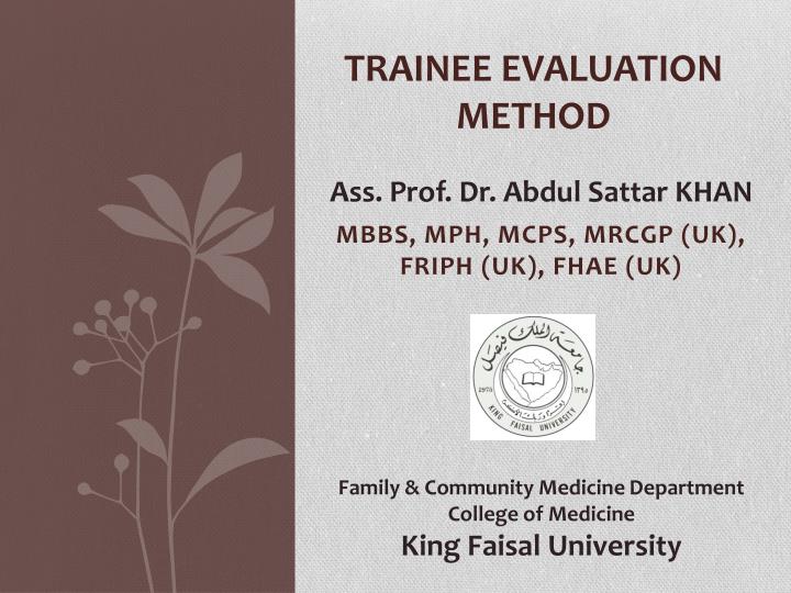 trainee evaluation method n.