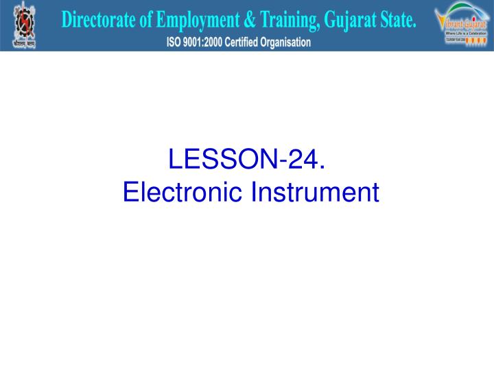 PPT LESSON24. Electronic Instrument PowerPoint Presentation, free