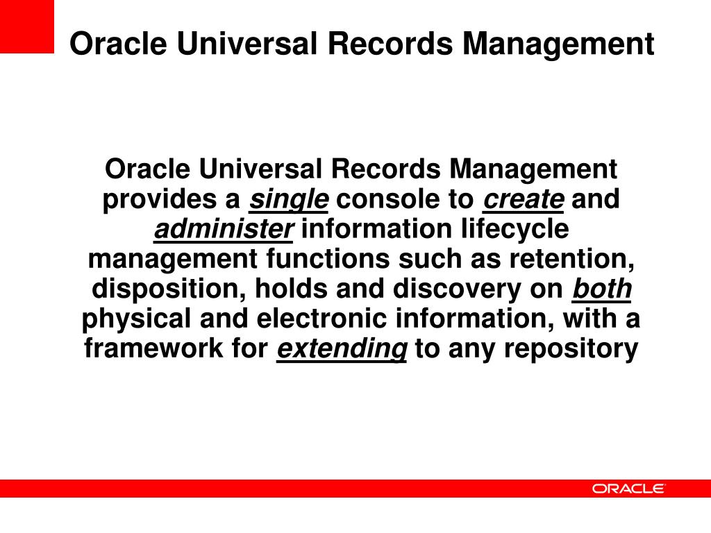 PPT - Introduction to Oracle Universal Records Management PowerPoint  Presentation - ID:3402044