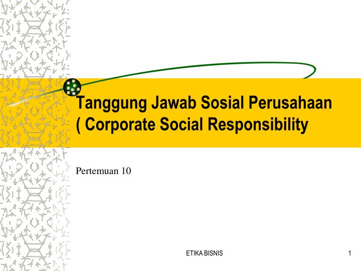 Ppt Tanggung Jawab Sosial Perusahaan Corporate Social