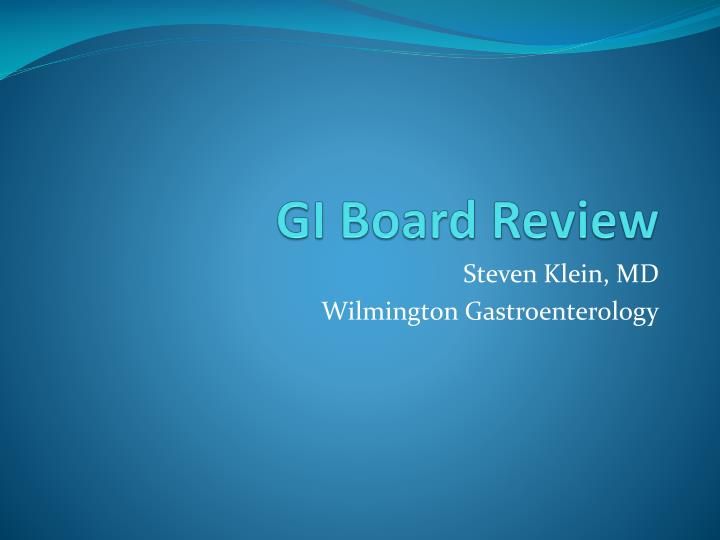 PPT GI Board Review PowerPoint Presentation, free download ID3402505