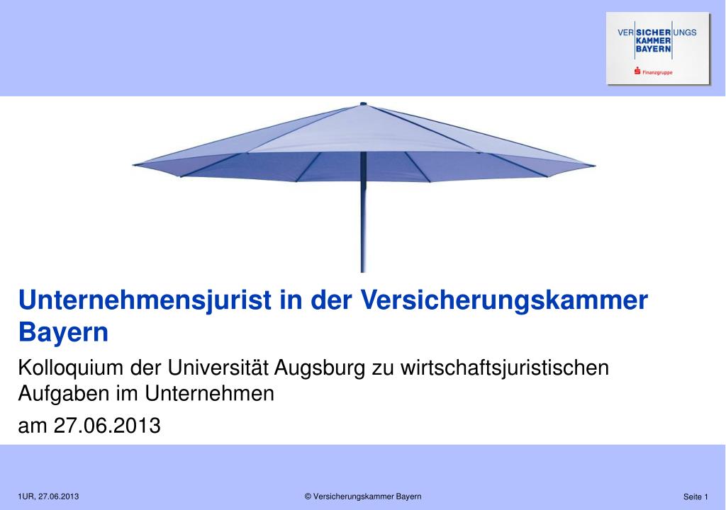 Ppt Unternehmensjurist In Der Versicherungskammer Bayern Powerpoint Presentation Id 3405047
