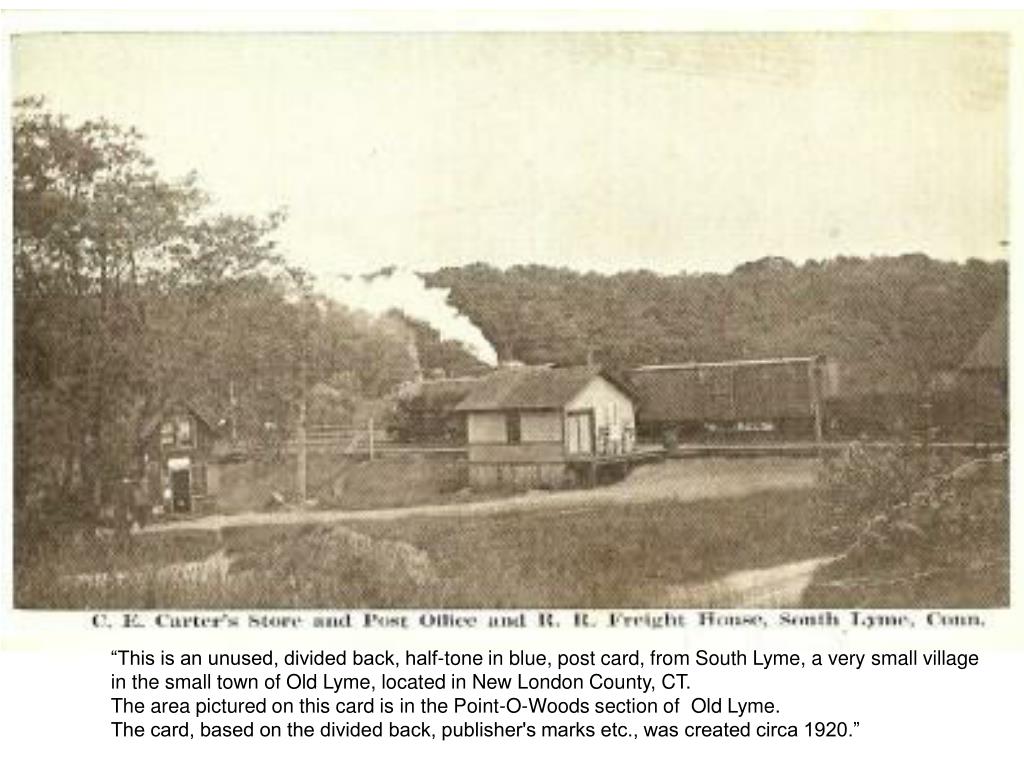 PPT Old Lyme & East Lyme featuring Point O’Woods old postcards and