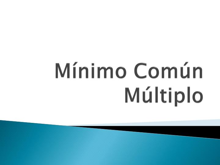 PPT - Mínimo Común Múltiplo PowerPoint Presentation, Free Download - ID ...