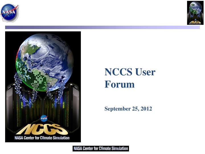 nccs user forum september 25 2012 n.
