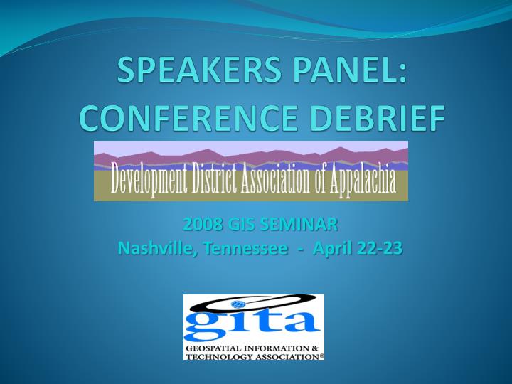 speakers panel conference debrief n.