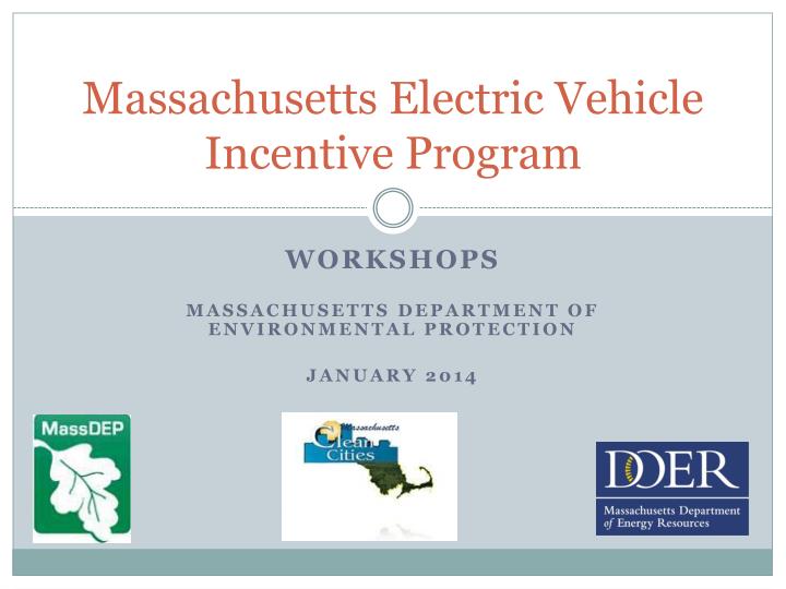 ppt-massachusetts-electric-vehicle-incentive-program-powerpoint