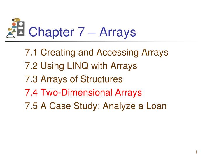 PPT - Chapter 7 – Arrays PowerPoint Presentation, free download - ID ...