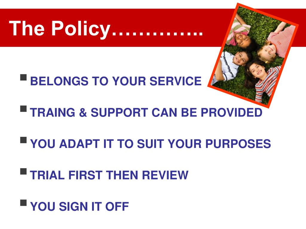 PPT - Child Protection Policy A Collaborative Approach October 2013 ...