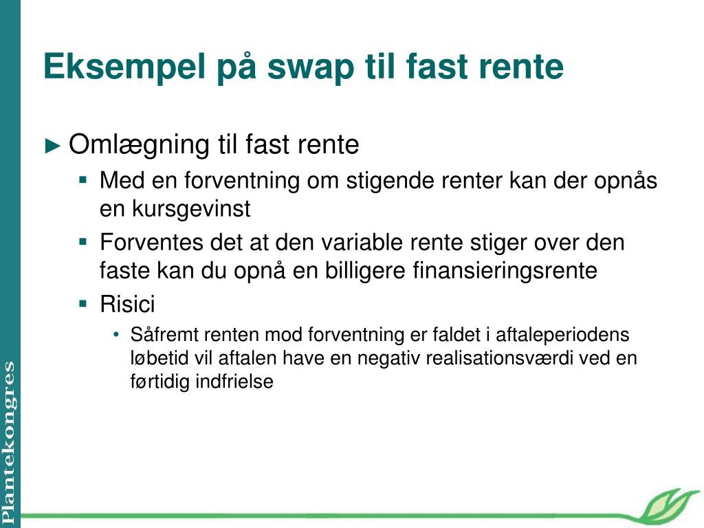 Fast Rente PPT - Finansielle produkter, der passer til landbruget i et liberalt ...