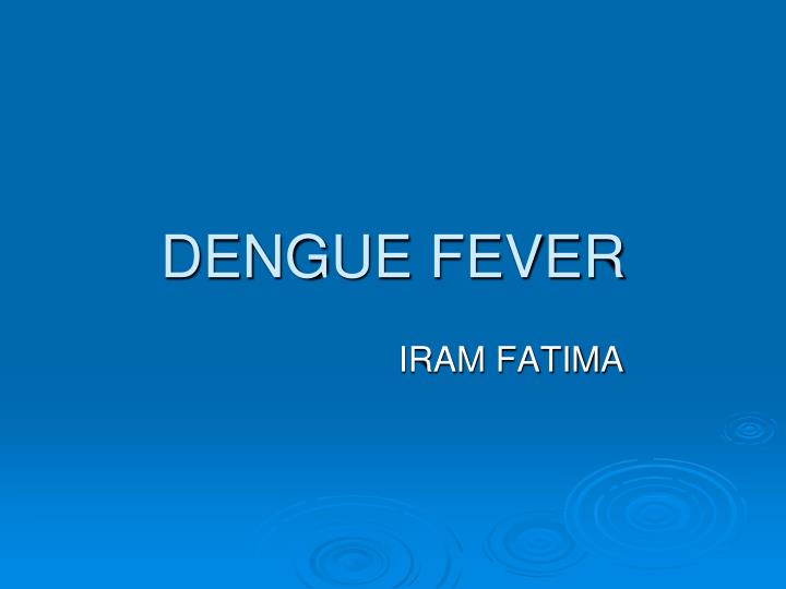 dengue fever n.