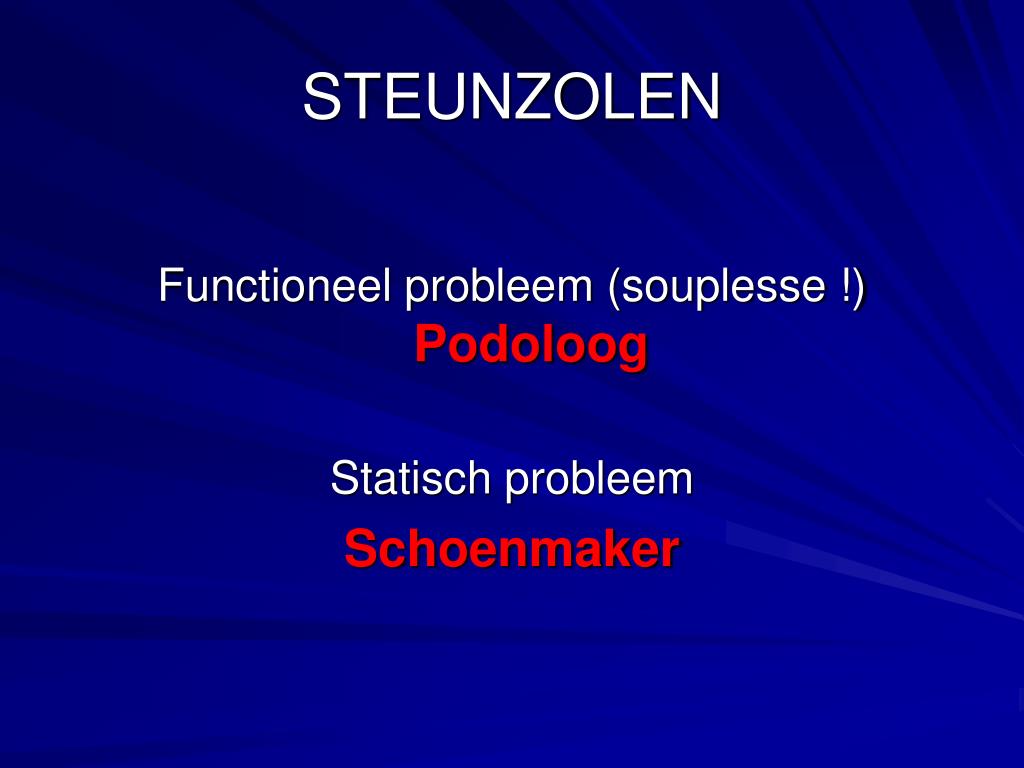 PPT - Zin en onzin van steunzolen PowerPoint Presentation, free download -  ID:3415083