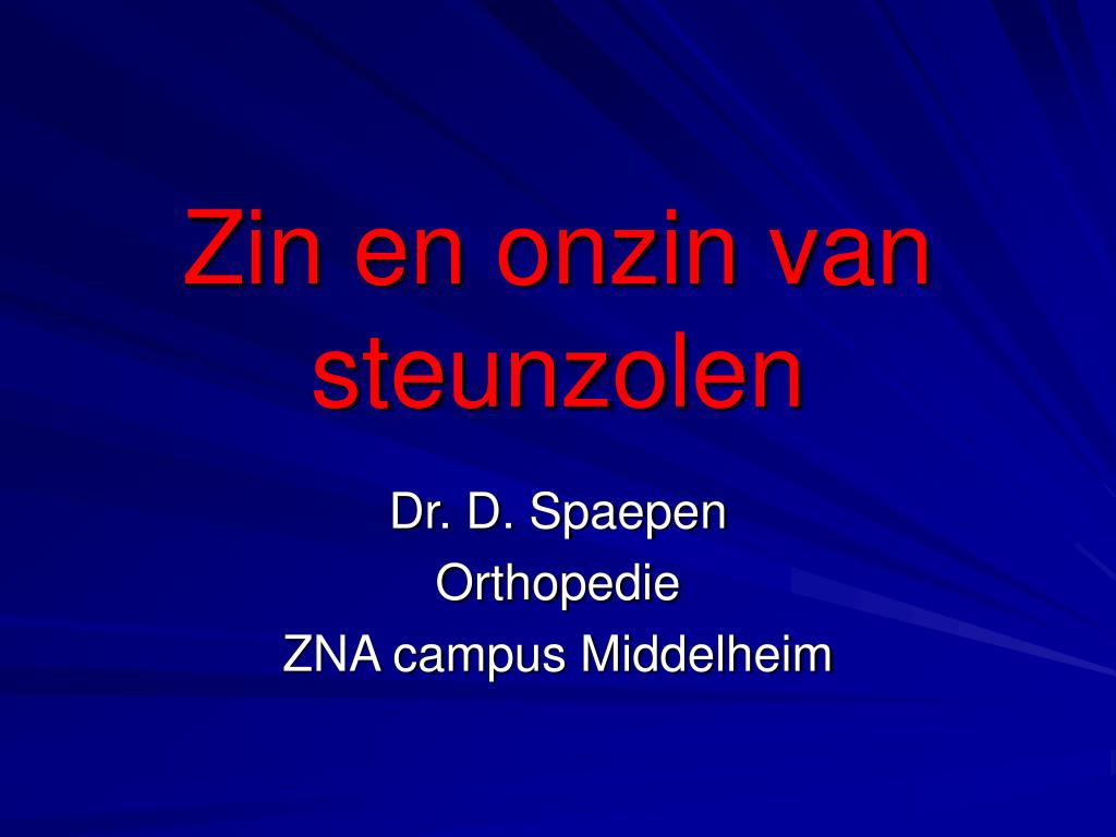 spier Wees tevreden snor PPT - Zin en onzin van steunzolen PowerPoint Presentation, free download -  ID:3415083