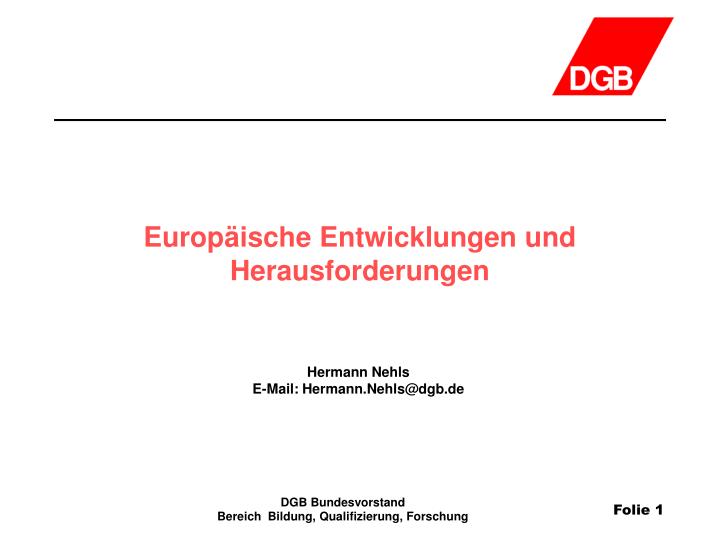 PPT - Europäische Entwicklungen Und Herausforderungen PowerPoint ...