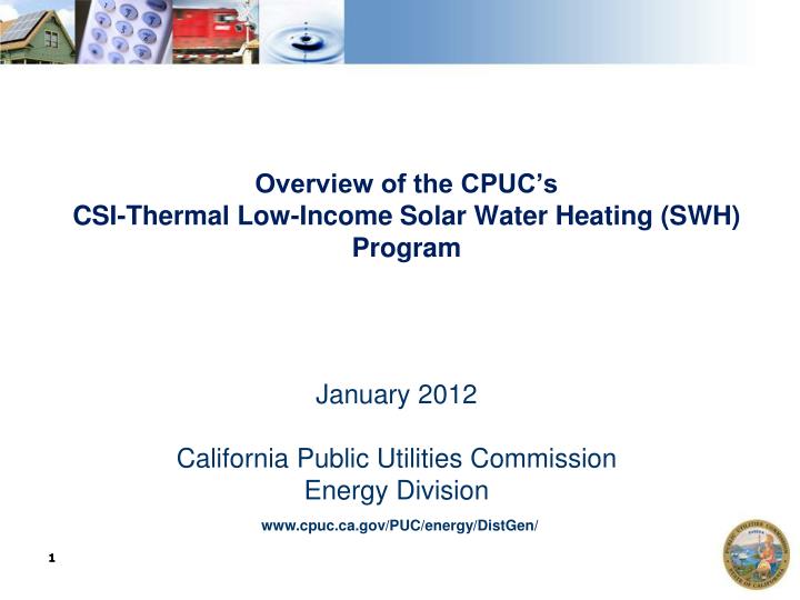 ppt-overview-of-the-cpuc-s-csi-thermal-low-income-solar-water-heating