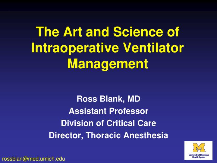 the art and science of intraoperative ventilator management n.
