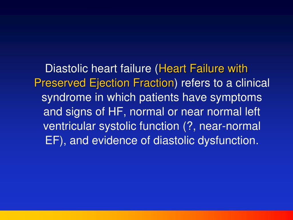 PPT - Current status and future expectation for management of diastolic heart failure PowerPoint ...