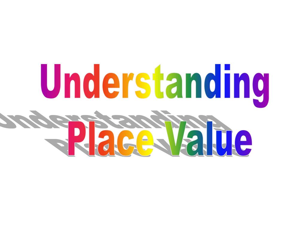 Decimal System: Origin, Meaning of Place Value Presentation