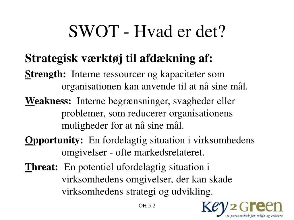 PPT - SWOT - Hvad er det? PowerPoint Presentation, free download -  ID:3431748