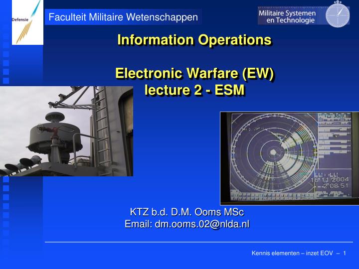 Ppt Information Operations Electronic Warfare Ew Lecture 2 Esm Powerpoint Presentation Id