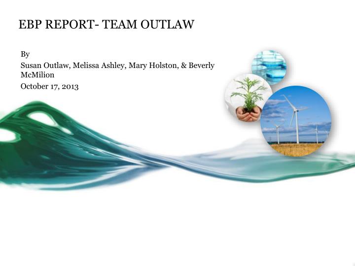 ebp report team outlaw n.