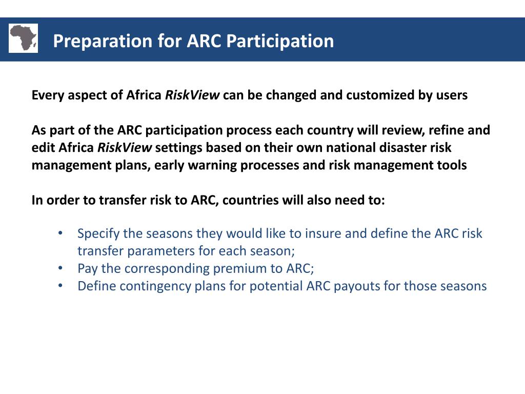 PPT - Africa RiskView African Risk Capacity (ARC) Project A Project of ...