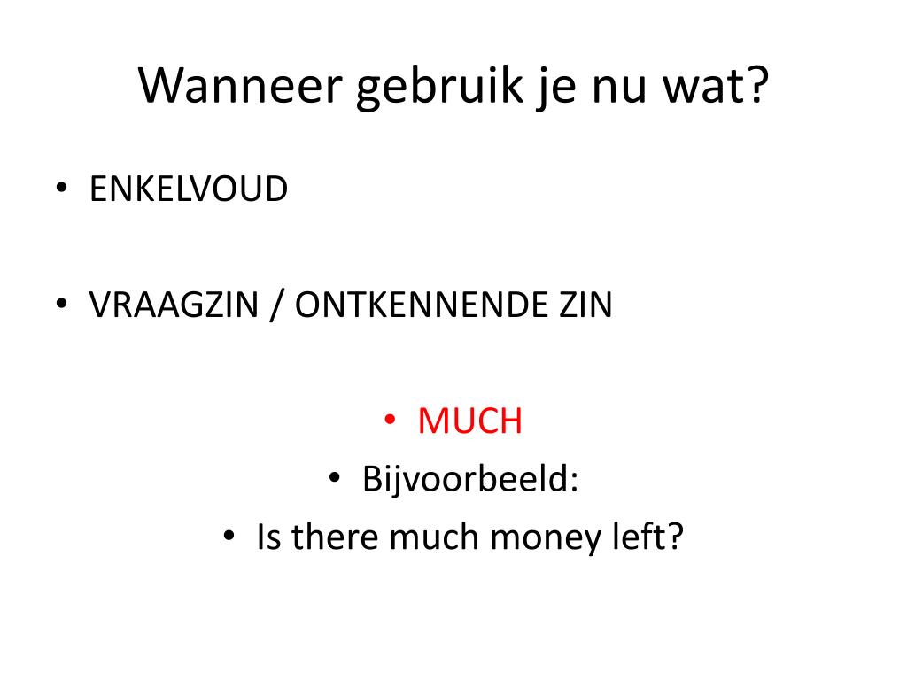 Wanneer Gebruik Je Much Of Many PPT - ENGELS GRAMMAR CHAPTER 1 PowerPoint Presentation, free download