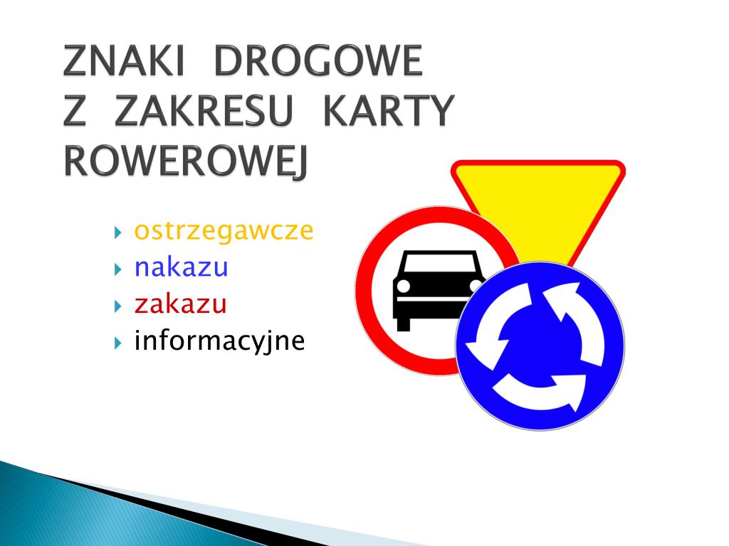 Quiz Znaki Drogowe Karta Rowerowa PPT - ZNAKI DROGOWE Z ZAKRESU KARTY ROWEROWEJ PowerPoint Presentation