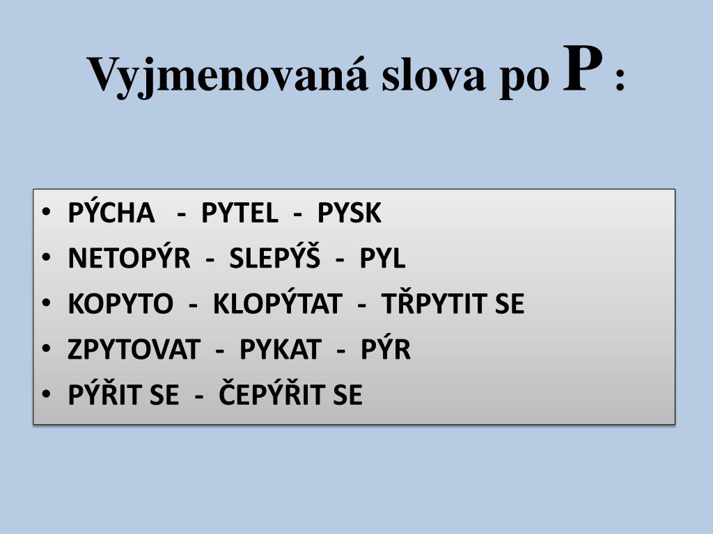 PPT - VYJMENOVANÁ SLOVA PowerPoint Presentation, free download - ID:3447335