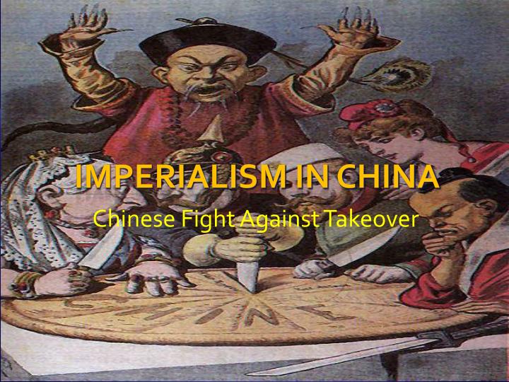 ppt imperialism in china powerpoint presentation id 3449300 effects of imperialism in china
