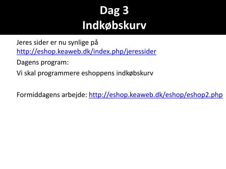 PPT - Dag 3 Indkøbskurv PowerPoint Presentation, free download - ID:3450800