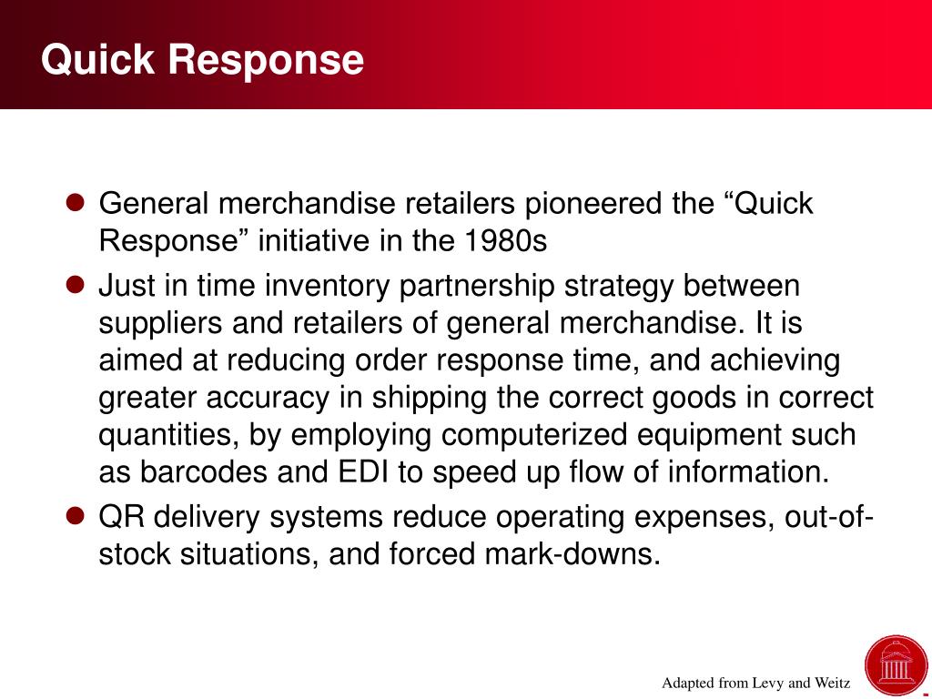 Quick Response Project PPT - SUPPLY CHAIN MANAGEMENT & RETAILER – SUPPLIER RELATIONSHIPS ...