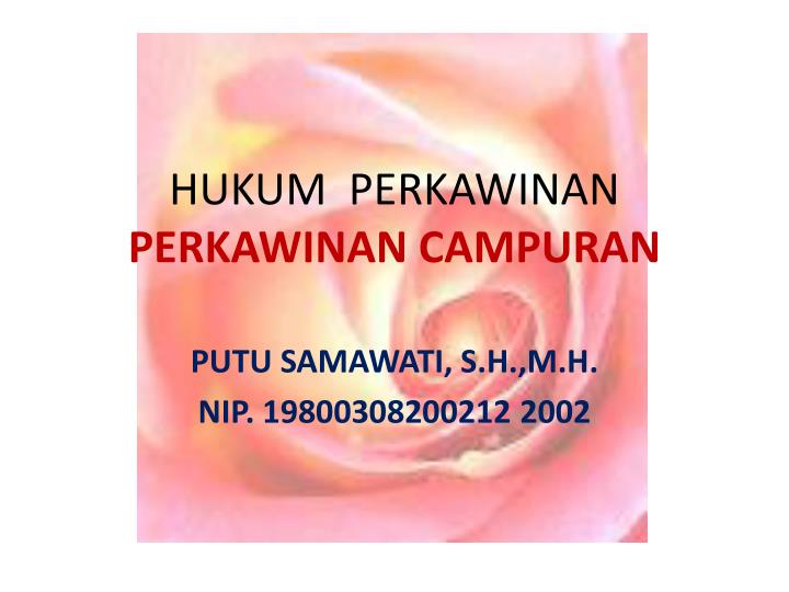 Ppt Hukum Perkawinan Perkawinan Campuran Powerpoint Presentation Free Download Id 3452215
