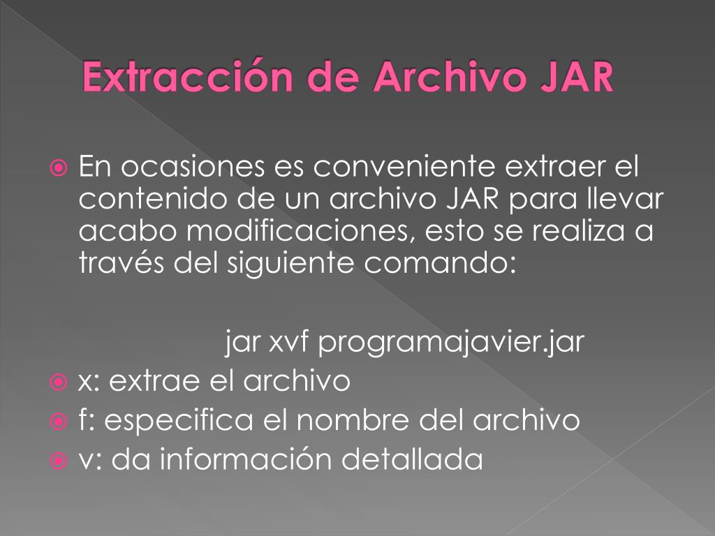 PPT - Archivos JAR (" Java Archives") PowerPoint Presentation - ID:3453522