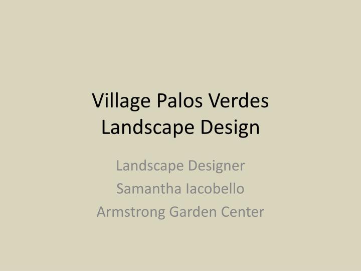 village palos verdes landscape design n.