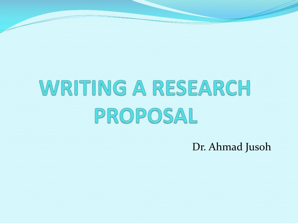 sequence of writing research proposal